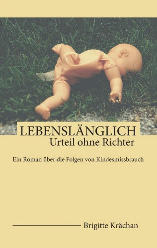 Lebenslänglich [German] by Krächan, Brigitte