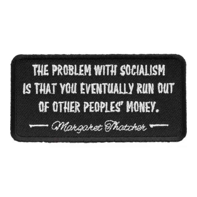 The Problem With Socialism Patch, Political Quote Patches