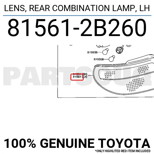 815612B260 Genuine Toyota LENS, REAR COMBINATION LAMP, LH 81561-2B260 OEM