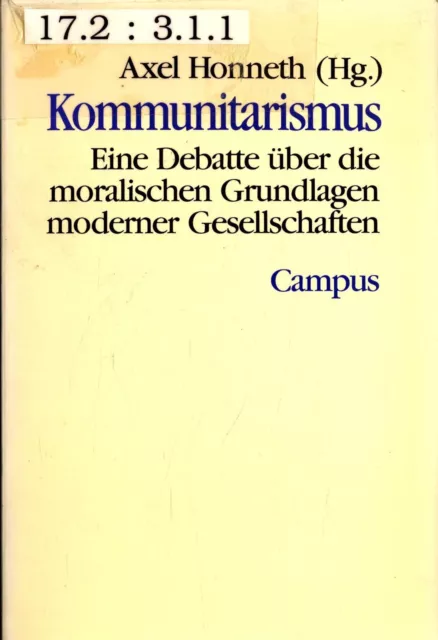 Kommunitarismus: Eine Debatte über die moralischen Grundlagen moderner Gesellsch