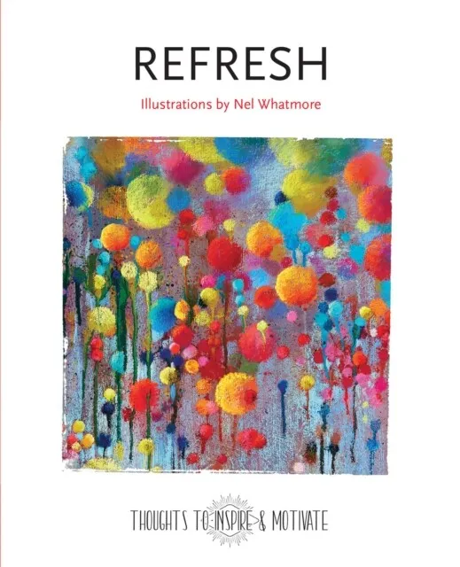 Refresh 9781787556867 Nel Whatmore - Free Tracked Delivery