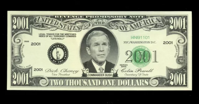 George Bush Dick Cheney $2001 Dollar Bill- Gift Idea