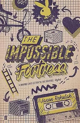 The Impossible Fortress: Jason Rekulak-Rekulak, Jason-paperback-0571330630-Good
