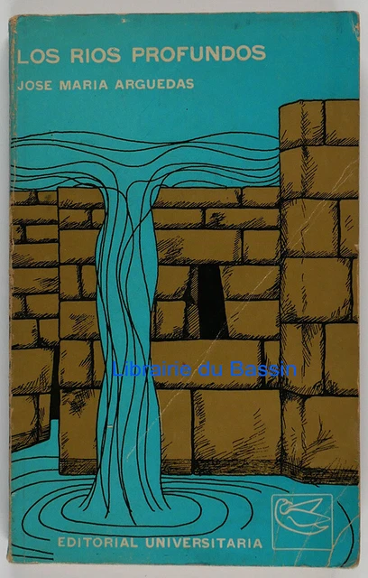 1970 JOSE MARIA Arguedas Deep Rivers £19.35 - PicClick UK