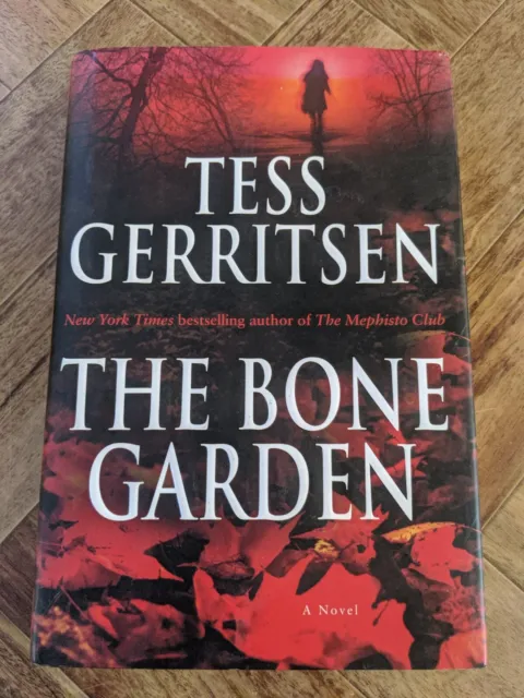 SIGNED & Dated The Bone Garden Book Tess Gerritsen 1st ED. HC DJ Autographed