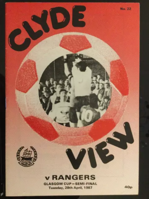 Clyde v Rangers Glasgow Cup Semi Final Programme April 1987