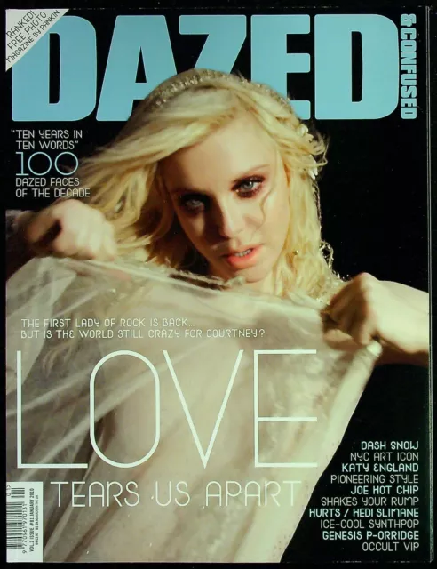 DAZED & CONFUSED January 2010 COURTNEY LOVE Kate Moss ASHLEY BELL Dash Snow @NEW