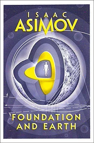 Foundation and Earth (Foundation 7) Isaac Asimov Paperback New