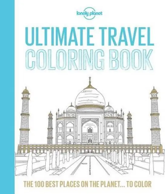 Lonely Planet Ultimate Travel Coloring Book 1 by Lonely Planet (English) Paperba