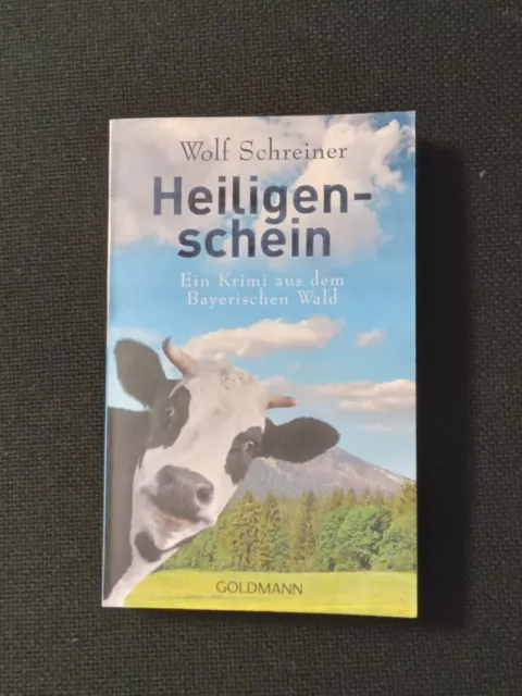 Wolf Schreiner: Heiligenschein: Ein Bayernkrimi ** Taschenbuch 2014 **