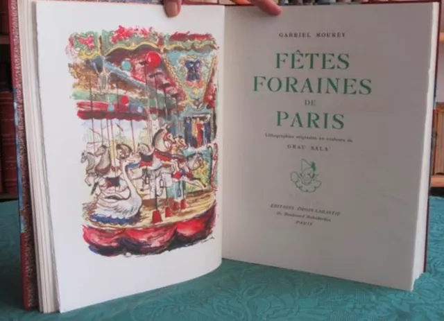 Mourey - Fêtes Foraines de Paris illustré Grau Sala sur vélin 1947 2