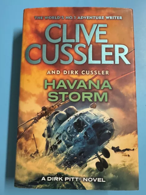 Havana Storm: Dirk Pitt #23 by Dirk Cussler, Clive Cussler