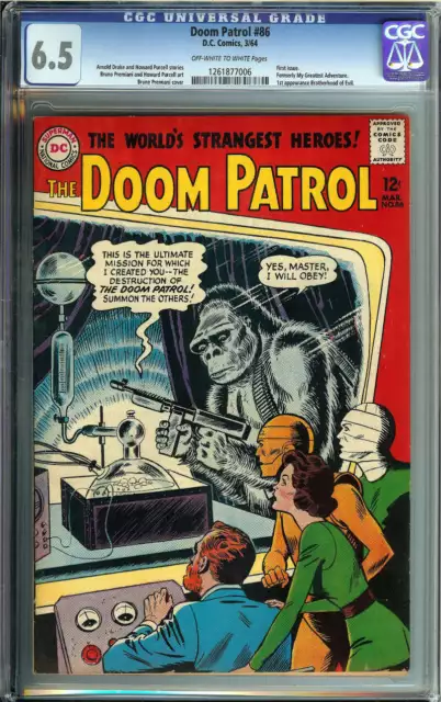 Doom Patrol #86 Cgc 6.5 Ow/Wh Pages // 1St App Brotherhood Of Evil 1964