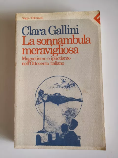 LA SLEEPNAMBULA WONDERFUL-CLARA Galliani-Feltrinelli ed.-1983 RARE $37. ...