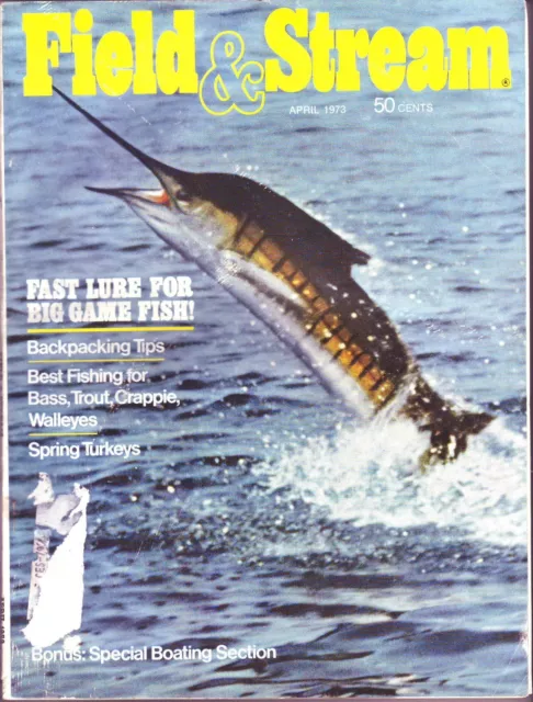 4/1973 Field & Stream Magazine  Big Game Fishing  True Temper Fold Out Uni-Spin