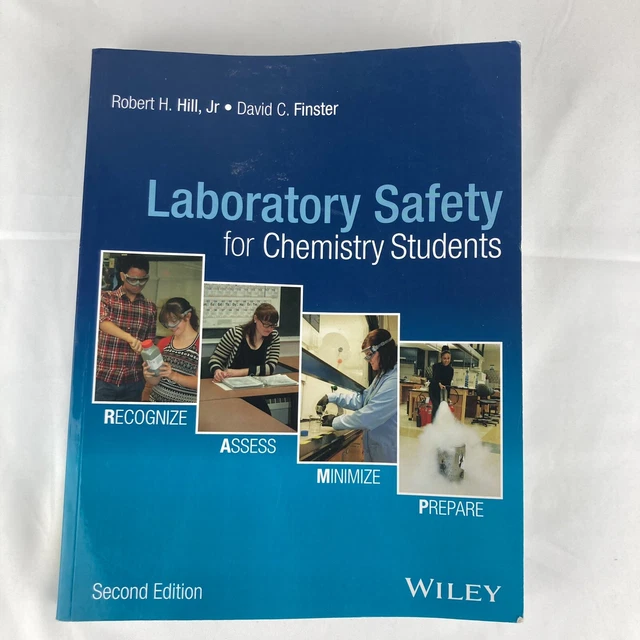LABORATORY SAFETY FOR Chemistry Students by David C. Finster, Robert H