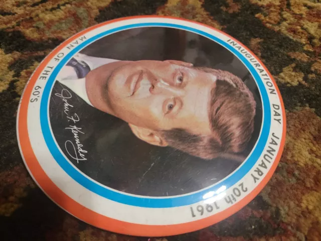 JFK Inauguration PIN political button 1960's John F Kennedy ORIGINAL LARGE 6" 3