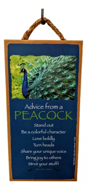 ADVICE FROM A PEACOCK Primitive Wood Hanging Sign 5" x 10"