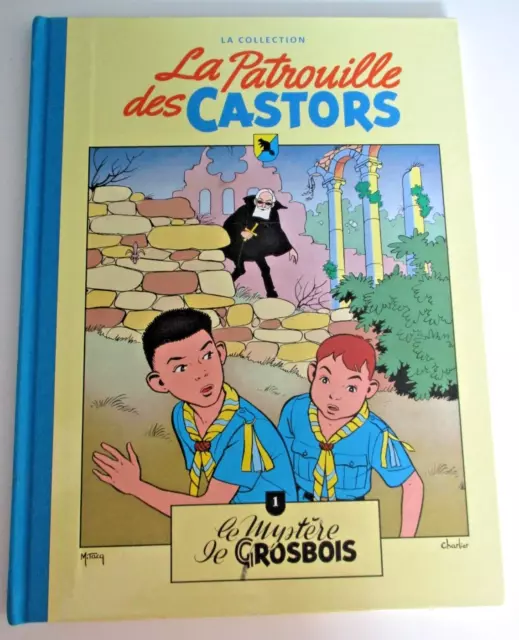 MITACQ - La Patrouille des Castors La collection 1 Le mystère de Grosbois