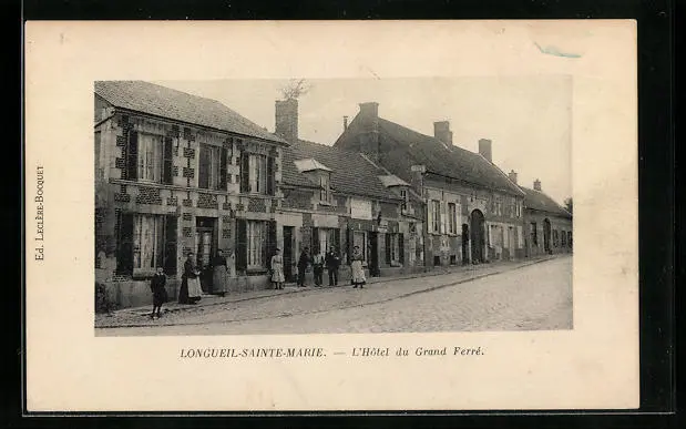 CPA Longueil-Ste-Marie, L´Hotel du Grand Ferré