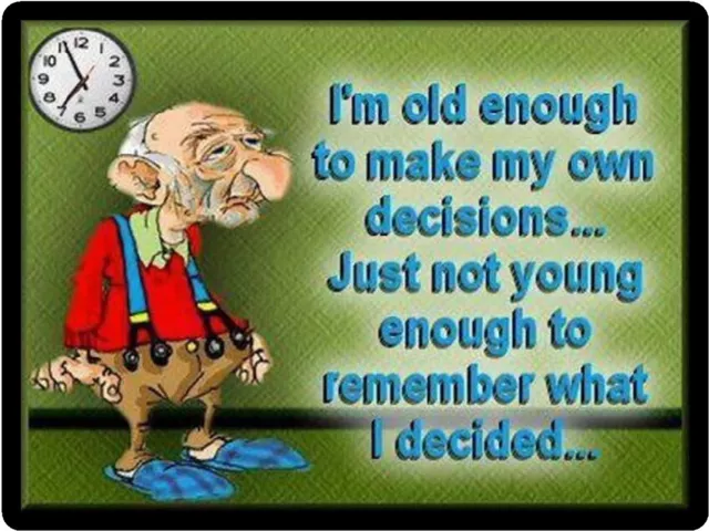 Funny Old Man Decisions Refrigerator Tool Box / File Cabinet Magnet Man Cave