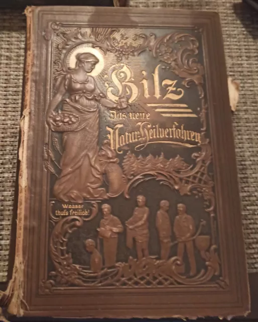 Bilz, Das neue Natur-Heilverfahren, Jubiläumsausgabe. 51.Auflage ca.1895