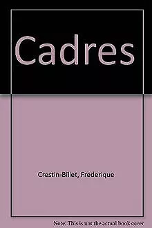 Cadres von Frederique Crestin | Buch | Zustand gut