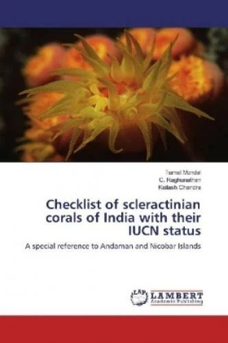 CHECKLIST OF SCLERACTINIAN corals of India with their IUCN status A ...