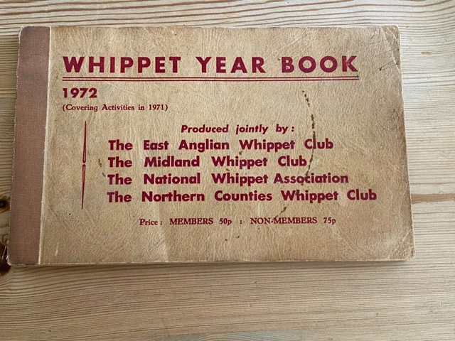 Rare The Whippet Yearbook Number 0Ne 1St 1972 Dog Book By English Whippet Clubs