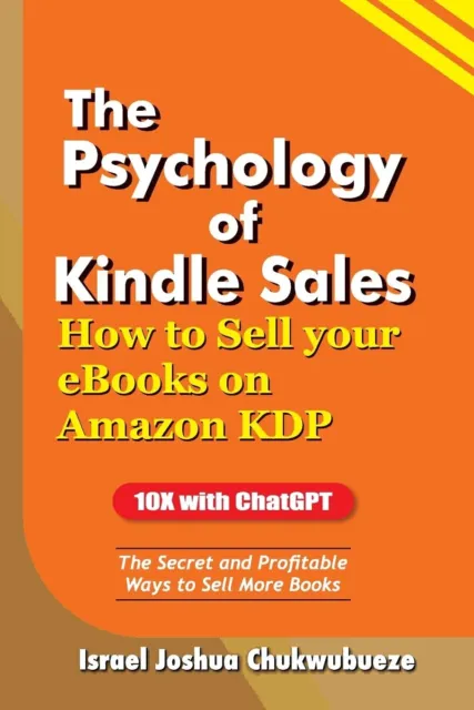 Israel Joshua Chukwubueze The Psychology of Kindle Sales (Paperback) (UK IMPORT)