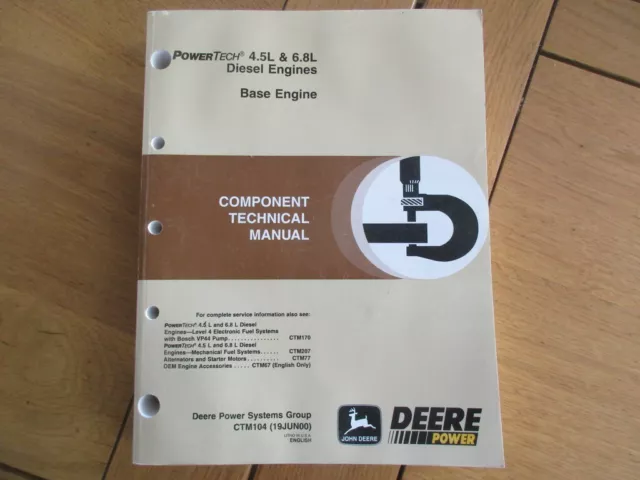 Technical Manual John Deere Powertech 4.5 & 6.8 Diesel Engine Base Ctm104