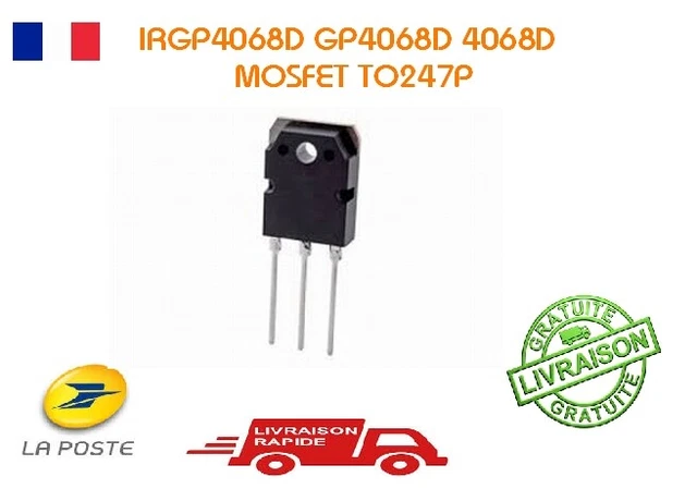 IGBT GP4068D-E Pour Plaques à Induction - Compatible Brandt, Sauter, De Dietrich