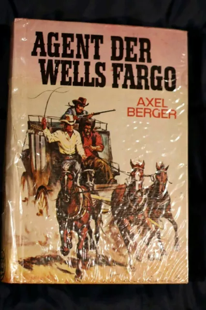 SILBER-WILDWEST Agent der Wells Frago Western ROMAN  von Axel Berger