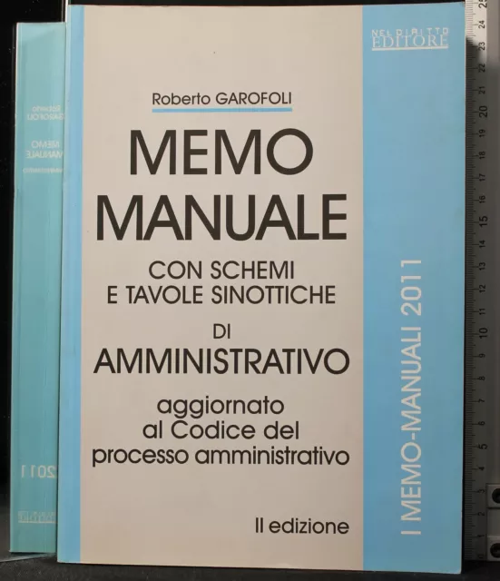 Memo Manuale Con Schemi Di Amministrativo. Roberto Garofoli. Nel Diritto.