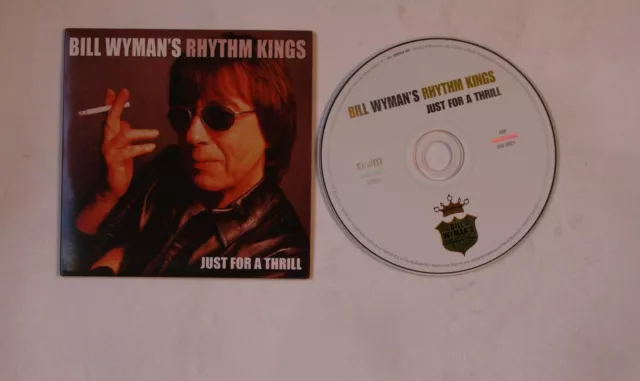 Bill Wyman's Rhythm Kings Just For A Thrill NL Adv Cardcover CD 2004 Blues