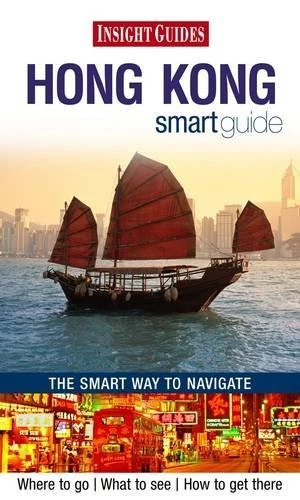 INSIGHT GUIDES: HONG Kong Smart Guide (Insight Smart Guide),Apa £2.68 ...