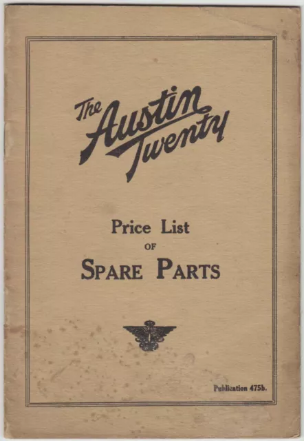 Austin Twenty 20 original Price List Spare Parts c1924 Pub 475b unillustrated