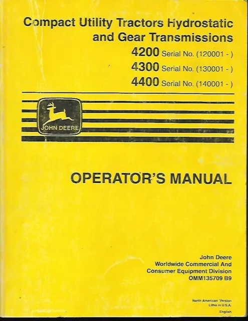 John Deere 4200,4300 And 4400 Compact Utility Tractors Operators Manual