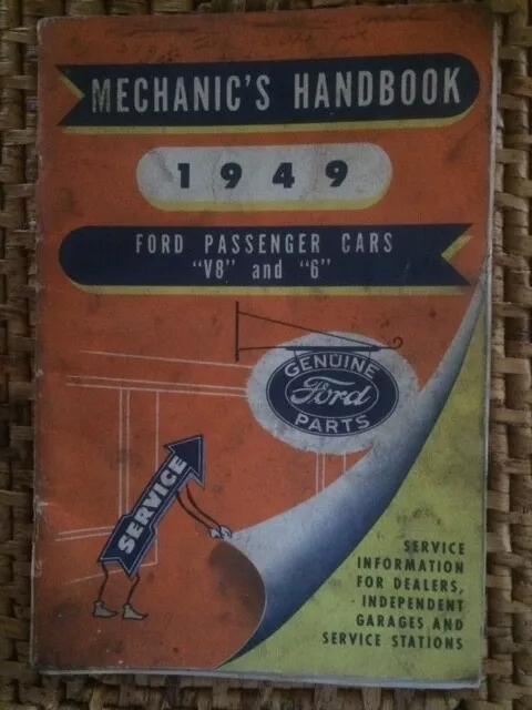 1949 Ford Passenger Car Mechanics Handbook