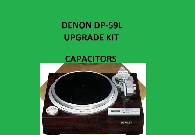 Turntable Denon DP-59L Repair KIT - all capacitors