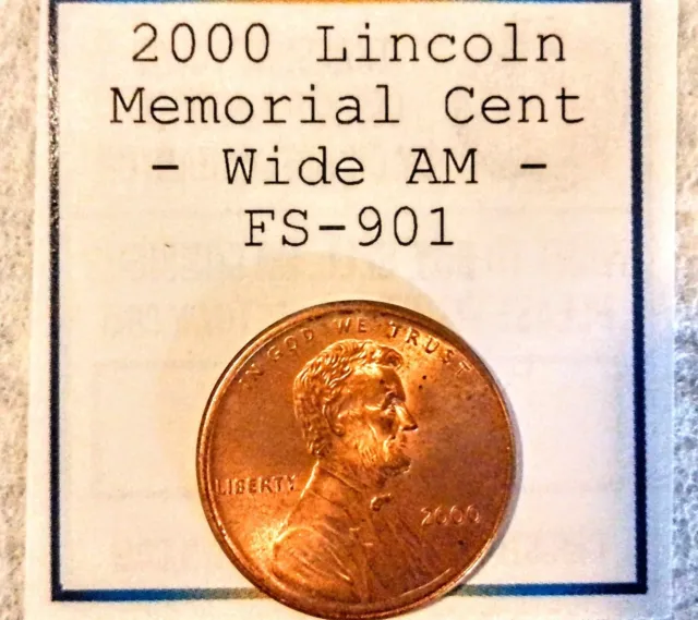 2000 Lincoln  Memorial Cent ~ Wide AM variety ~ WAM FS-01-2000-901