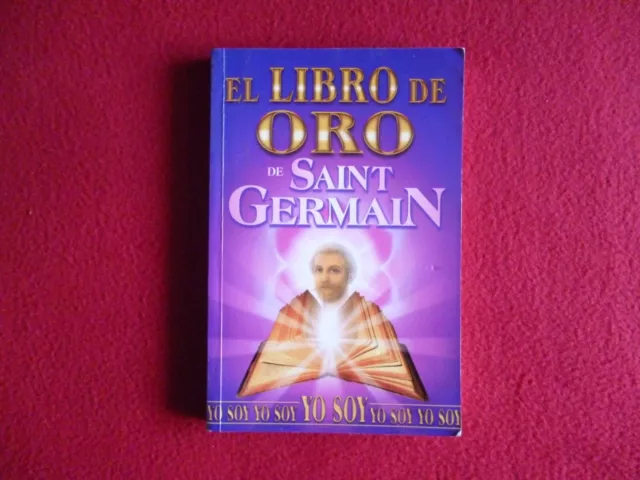 El Libro De Oro De Saint Germain En Español 2006 Hecho En México.