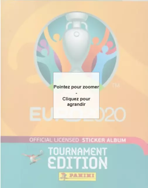 Lot De 5 Images - Au Choix - Panini Football Euro 2020 Tournament Edition - Neuf