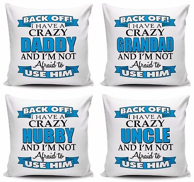 Back Off I Have A Crazy Relative Cushion Cover - Blue