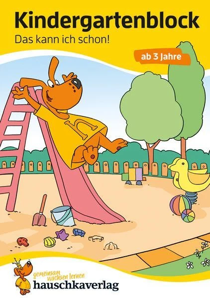 Kindergartenblock ab 3 Jahre - Das kann ich schon!: Bunter Rätselblock 1144330-2