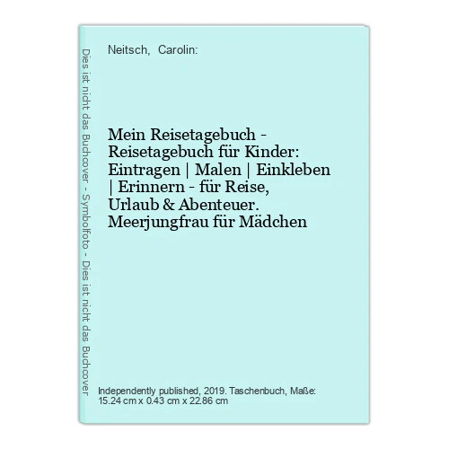 Mein Reisetagebuch - Reisetagebuch für Kinder: Eintragen | Malen | Einkleben | E