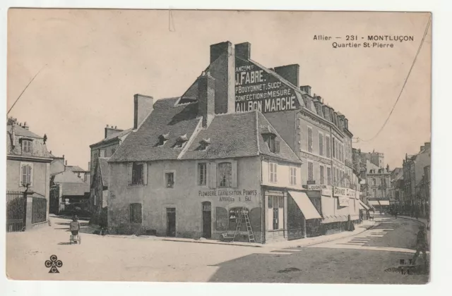 MONTLUCON - Allier - CPA 03 - le Quartier St Pierre - plumbing