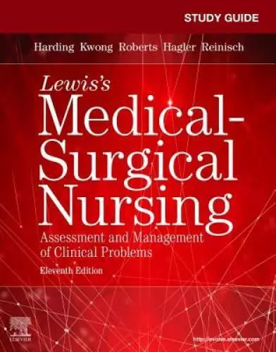 Study Guide for Lewis's Medical-Surgical Nursing: Assessment and Man - VERY GOOD