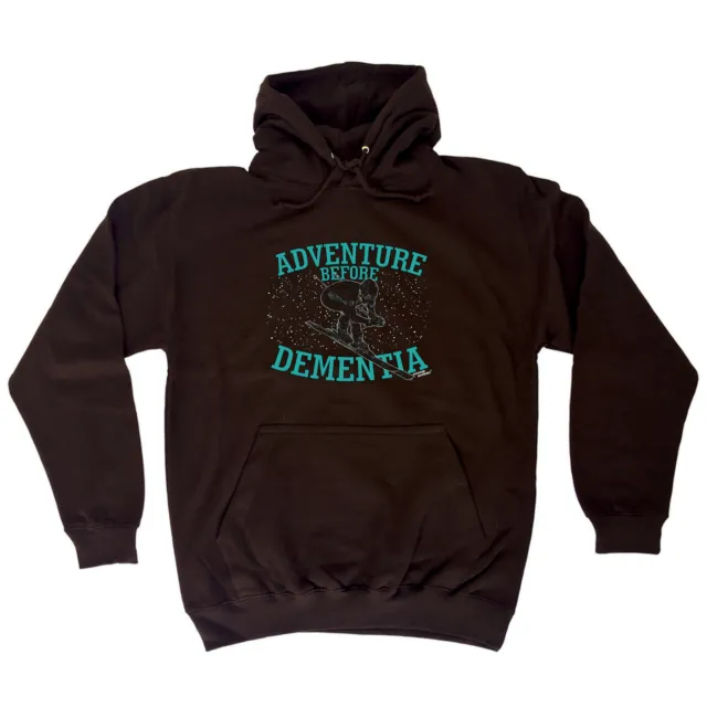 Pm Adventure Before Dementia Skiing - Novelty Mens Clothing Funny Hoodies Hoodie