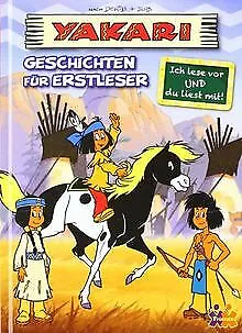 Yakari. Geschichten für Erstleser von Derib, Job | Buch | Zustand gut